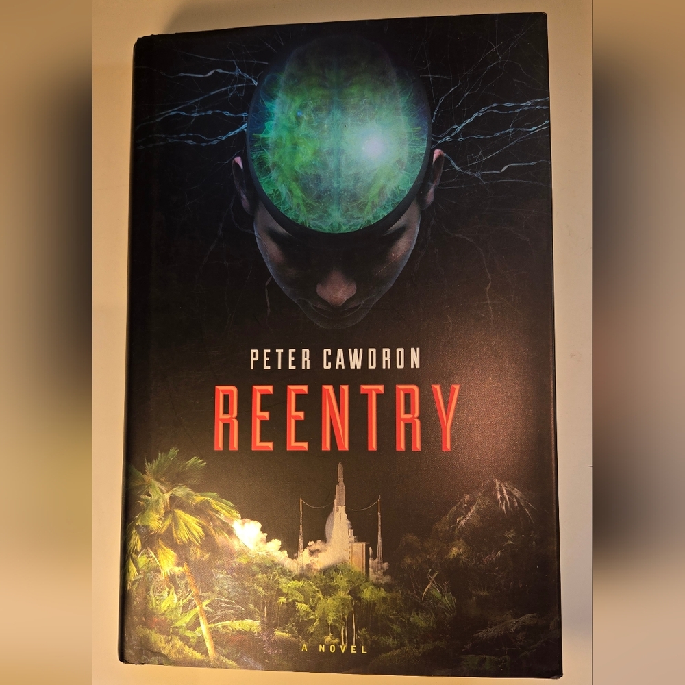 Reentry by Peter Cawdron